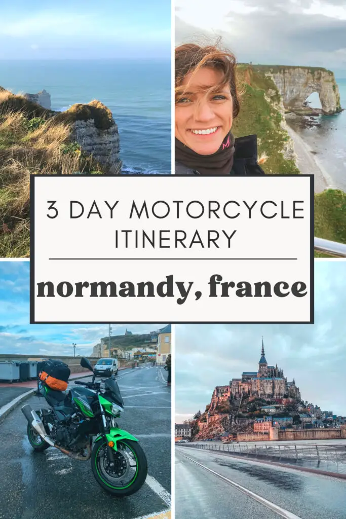 repin: 3 day motorcycling in normandy itinerary